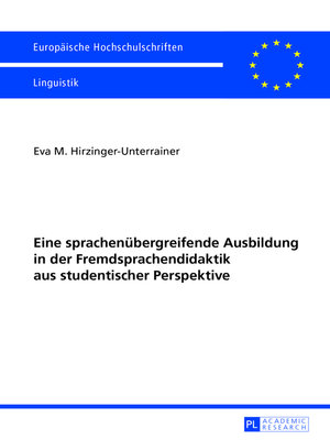 cover image of Eine sprachenuebergreifende Ausbildung in der Fremdsprachendidaktik aus studentischer Perspektive
